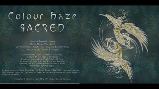COLOUR HAZE - SACRED (2022) (Full Album)
