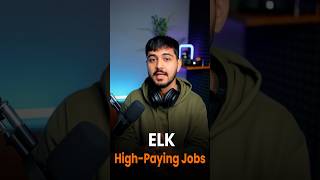 💰 ELK Stack High Paying Jobs! 🚀