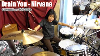 Drain You  Nirvana / Covered by Yoyoka, 10 year old