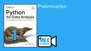 Python for Data Analysis: Preface & Preliminaries (py4da02 1)