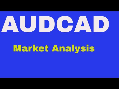 Weekly Market Analysis AUDCAD/Forex Signal/Live forex market analysis/