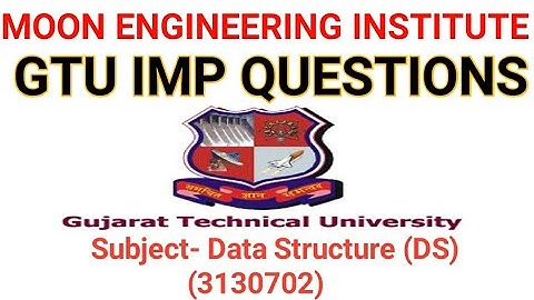 GTU imp questions DS | Data Structure computer engineering gtu Imp | imp of DS |Gtu imp questions