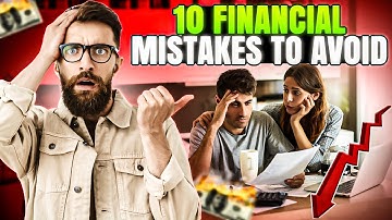 Top 10 Financial Mistakes to Avoid in Your 20s