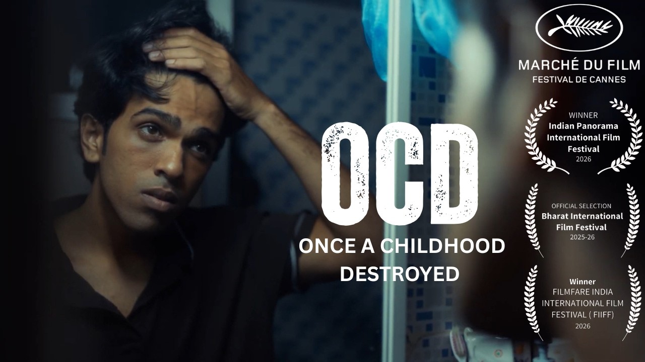 OCD | Cannes Film Festival | Short Film