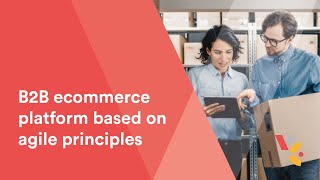 B2B ecommerce platform based on agile principles | Virto Commerce