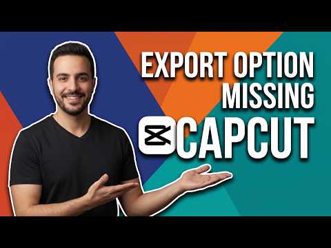 How To Solve Export Option Missing On CapCut (Easy Fix Guide)