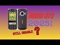 Nokia N73 in 2025! Legendary Device From Nokia.