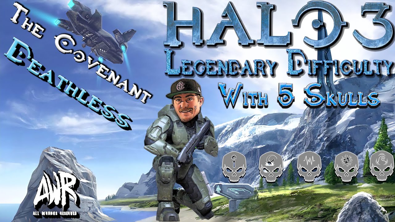 Lets get this! Halo 3 - The Covenant DEATHLESS , Legendary + ! - YouTube