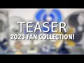 Teaser  2023 fan collection