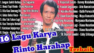 16 Lagu Karya RINTO HARAHAP Terbaik