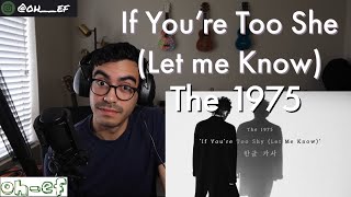 If You&#39;re Too Shy (Let Me Know) | The 1975 | REACTION