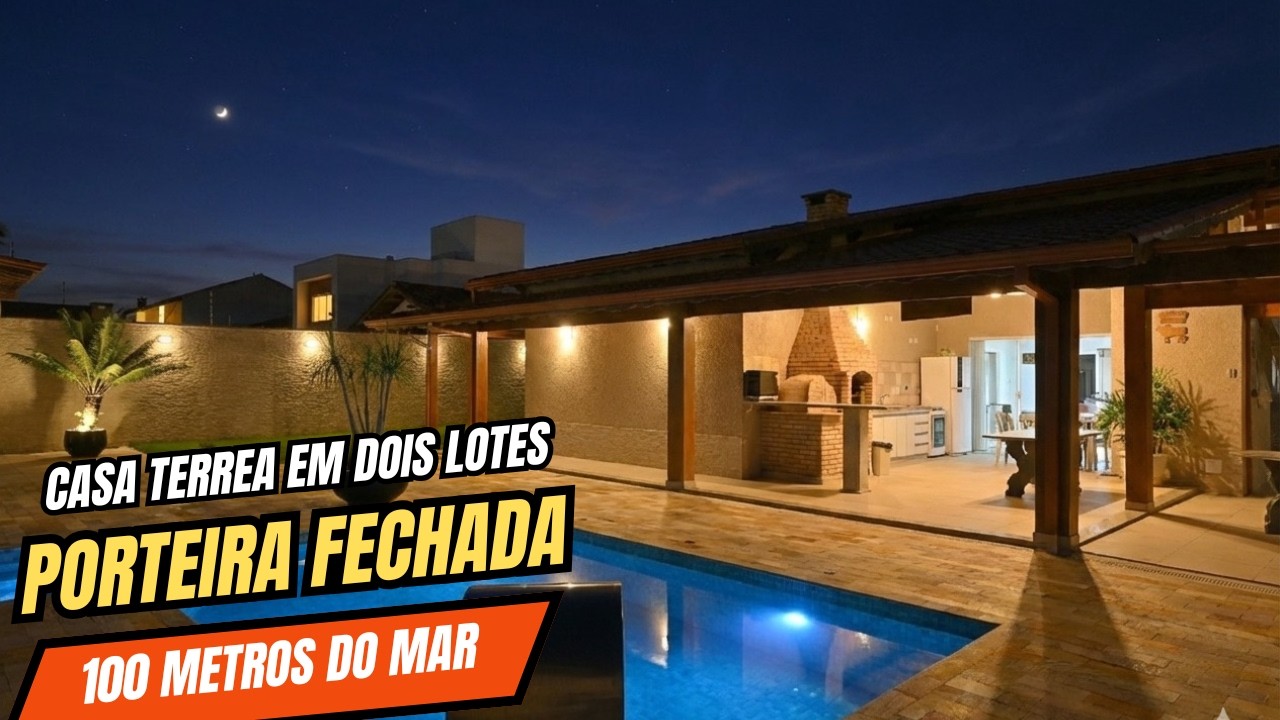 MORAR PERTO DO MAR: Casa Térrea em Lote Duplo com Piscina Incrível!