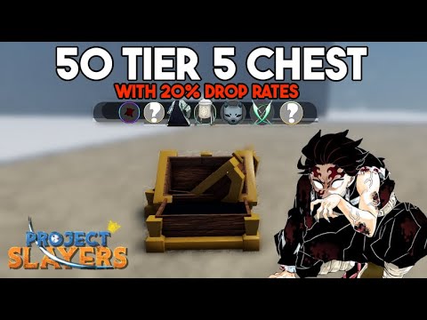 [Code] Killing 50 Tier 5 Chest Bosses With 20 Drop Rates! Here's What I Got - Project Slayers