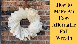 Easy AFFORDABLE Fall Wreath | Fall Decor For LESS!