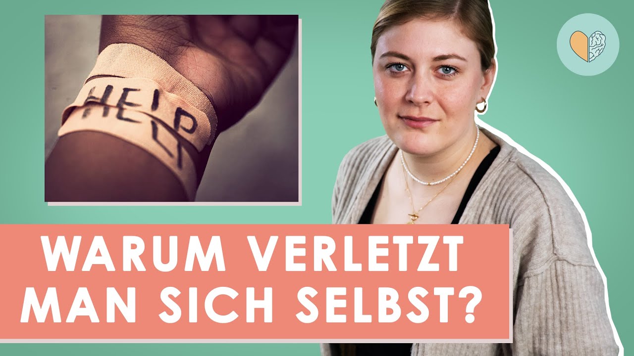 Warum Verletzt Man Sich Selbst www.youtube.com