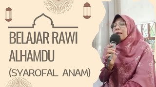 Belajar Baca Rawi Alhamdu || Syarofal Anam