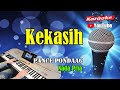 KEKASIH - Pance F Pondaag [ KARAOKE HD ] Nada Pria [ B=Do ]