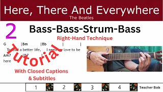 Here, There And Everywhere - The Beatles - Guitar Tutorial @TeacherBob