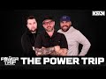The Power Trip | 4-20-26