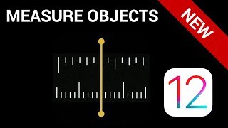 How to measure objects with iPhone using iOS 12