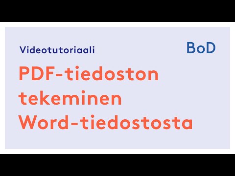 Videotutoriaali - PDF-tiedoston tekeminen Word-tiedostosta