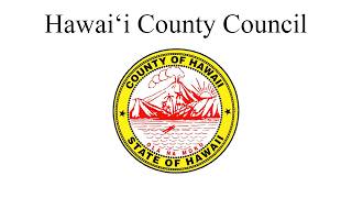 Hawaiʻi County Council - May 20th, 2026
