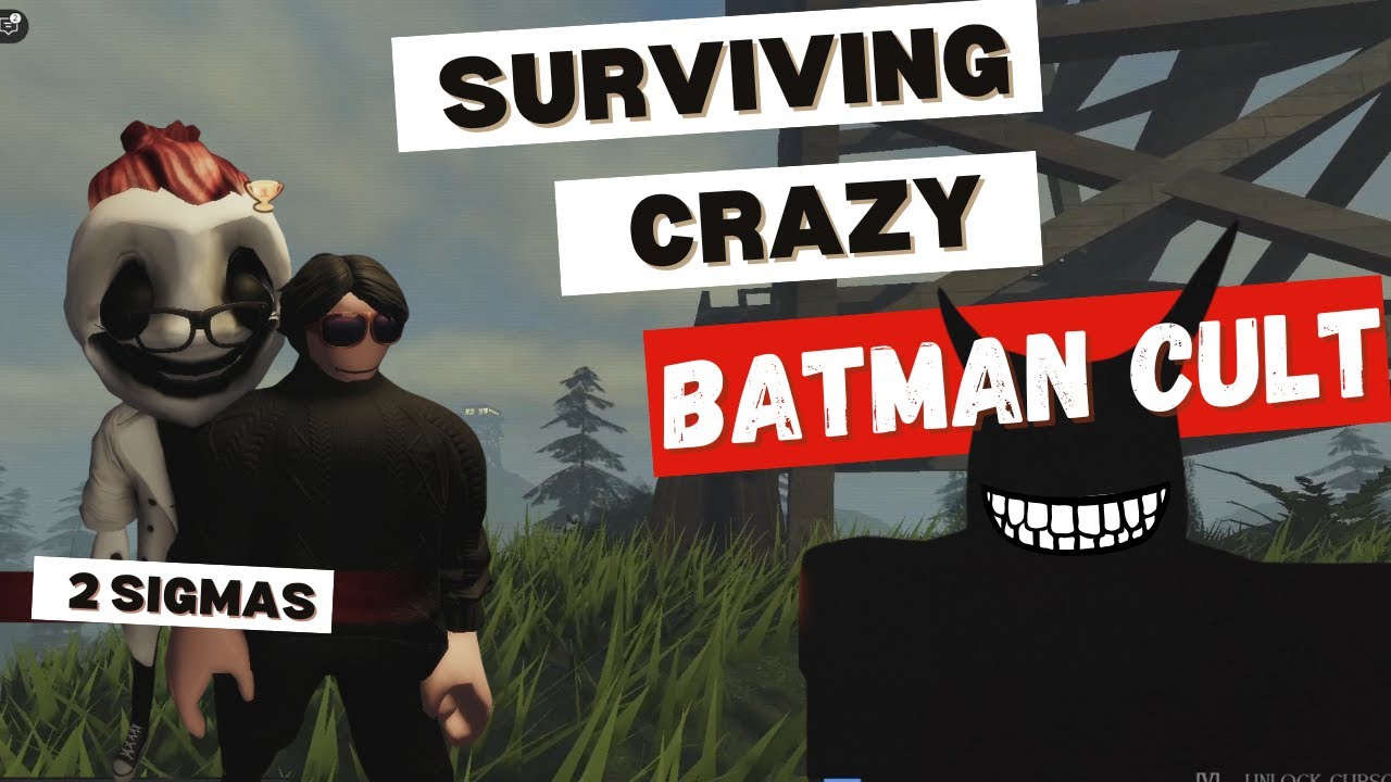 2 Sigma Males Vs Batman Cultists Blackthorn Lookout Roblox Full 