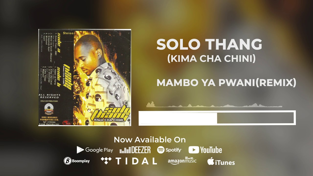 Solo Thang - Mambo Ya Pwani (Remix)