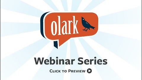 Olark + GreenRope Webinar Part 1