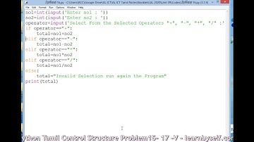 A/L ICT Python Tamil Selection Control Structure V (Problem 15 - 17) -learnbyself.com