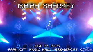 Isaiah Sharkey: 2023-06-23 - Park City Music Hall; Bridgeport, CT (Complete Show) [4K]