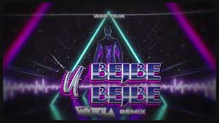 Wac Toja - U Bejbe Bejbe (WOJTULA REMIX)