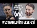 Otomatik piyanoyu kim çalıyor? Westworld'ün felsefesi