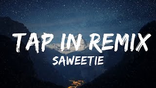 Saweetie - Tap In Remix (Lyrics) ft. Post Malone, DaBaby \& Jack Harlow  | 30mins with Chilling mus