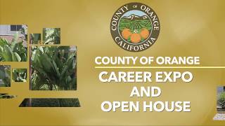 County of Orange Career Expo and Open House Part 2
