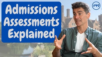 Cambridge from the Inside #49: Admissions Assessments Explained | University of Cambridge