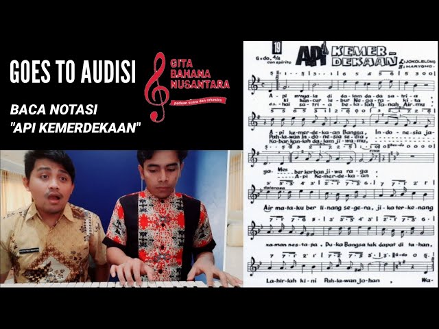 CARA BACA NOTASI || API KEMERDEKAAN || GOES TO AUDISI GITA BAHANA NUSANTARA 2021 class=