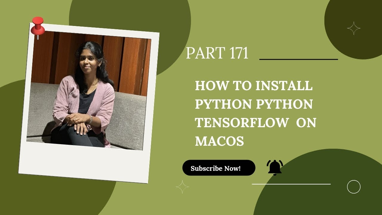 Part 171: How to Install Python & TensorFlow on macOS - YouTube
