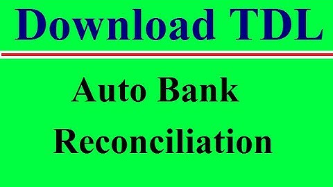 Secret Feature of Tally ERP 9 || Auto Bank Reconciliation TDL || Download .tdl File