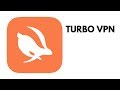 Обзор Turbo VPN для Андроид