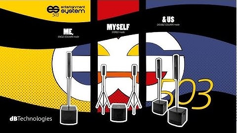 ES 503 dBTechnologies. Me, Myself & Us.