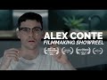 Alex conte  filmmaking showreel 2021