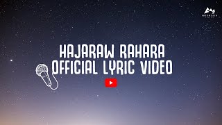 HAJARAW RAHARA  LYRIC VIDEO