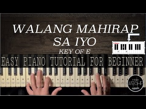 WALANG MAHIRAP SAYO Easy Piano Tutorial For Beginners key of E - YouTube