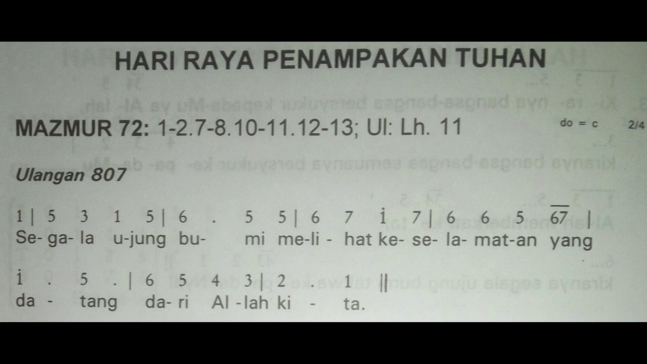 Mazmur Tanggapan - 5 Januari 2020 - PS. 807 - Segala ujung bumi melihat keselamatan