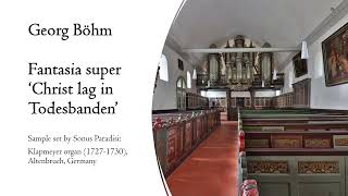 Böhm - Fantasia super 'Christ lag in Todesbanden' - Klapmeyer organ, Altenbruch, Hauptwerk