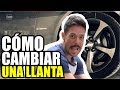 CÓMO CAMBIAR UNA LLANTA | Cómo cambiar una llanta fácil y rápido | Cuánto Gana