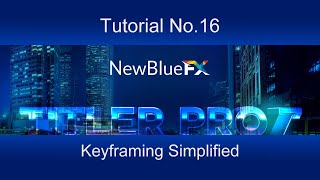 Tutorial 16 - Keyframe animation simplified