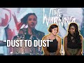 THE WARNING - &quot;Dust to Dust&quot; - Reaction