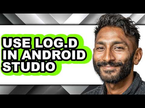 How to Use Log.d in Android Studio (updated)